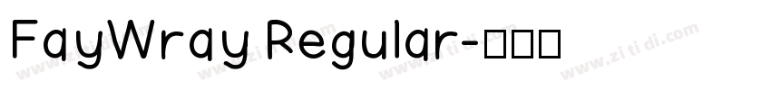 FayWray Regular字体转换